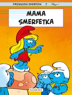 Smerfy. Mama Smerfetka - Opracowanie Zbiorowe