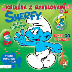 Smerfy Smerfne niespodzianki Książka z szablonami - Praca zbiorowa