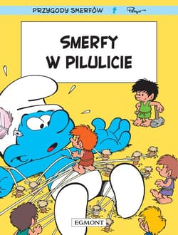 Smerfy w Pilulicie - Peyo