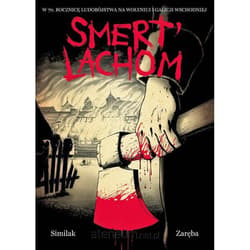 Smert' Lachom - Similak, Zaręba Robert