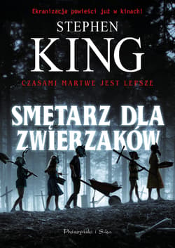 Smętarz dla zwierzaków - Stephen  King