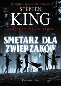 Smętarz dla zwierzaków. Duże Litery - Stephen  King
