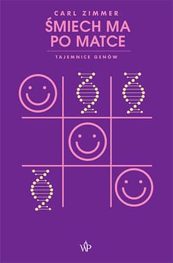 Śmiech ma po matce Tajemnice genów