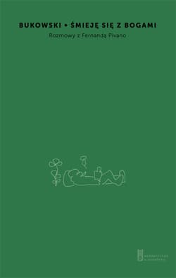 Śmieję się z bogami Rozmowa z Fernandą Pivano