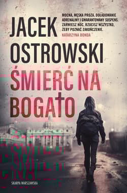 Śmierć na bogato - Jacek Ostrowski