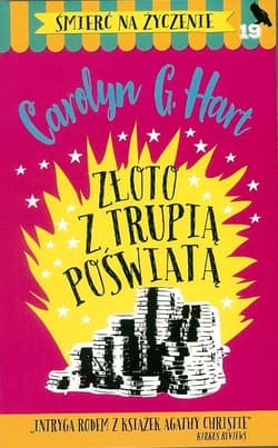Śmierć na życzenie 19 Złoto z trupią poświatą
