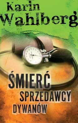 Śmierć sprzedawcy dywanów - Karin Wahlberg