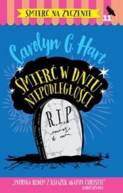 Śmierć w dniu Niepodległości - Hart Carolyn G.