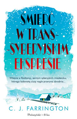 Śmierć w transsyberyjskim ekspresie - ebook - C.J Farrington