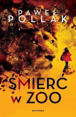 Śmierć w Zoo - Paweł Pollak