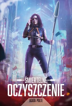 Śmiertelne oczyszczenie - ebook - Agata Polte