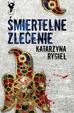 Śmiertelne zlecenie - ebook - Rygiel Katarzyna