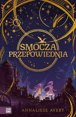 Smocza przepowiednia - Annaliese Avery