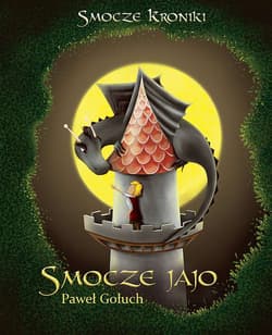 Smocze jajo Smocze kroniki Tom 1 - Paweł Gołuch