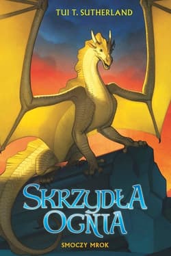 Smoczy mrok Saga Skrzydła ognia. Księga 10 - Tui T. Sutherland