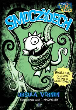 Smoczydech - Ursula Vernon