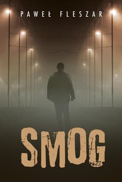Smog - Paweł Fleszar