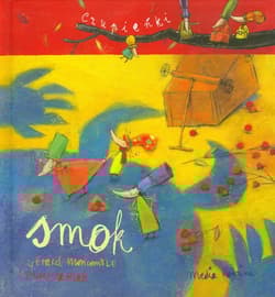 Smok. Czupieńki - Gerard Moncomble