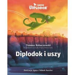 Smok Diplodok. Diplodok i uszy - Robaczewski Tomasz