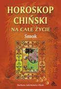 Smok -  horoskop chiński - Barbara Jakimowicz-Klein