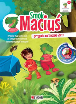 Smok Maciuś i przygoda na Smoczej Górze - Anna Willman