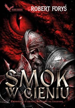 Smok w cieniu - Robert Foryś