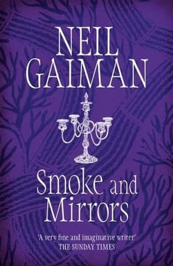SMOKE AND MIRRORS