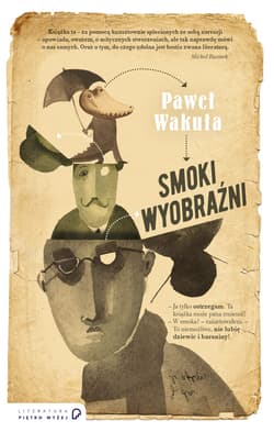Smoki wyobraźni - ebook - Wakuła Paweł