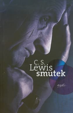 Smutek - Clive Staples Lewis