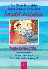 Smutek kwiatów - Ewa Kiezik-Kordzińska, Kołacz-Kordzińska Zuzanna