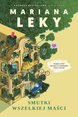 Smutki wszelkiej maści - Mariana Leky