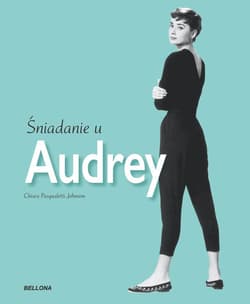 Śniadanie u Audrey - Johnson Chiara Pasqualetti