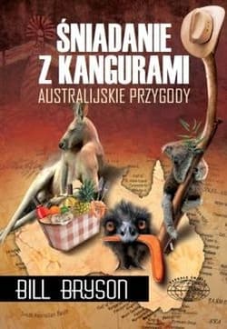 Śniadanie z kangurami. Australijskie przygody - Bill Bryson