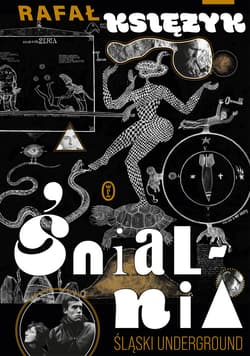 Śnialnia - ebook - Rafał  Księżyk
