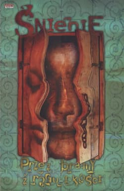 Śnienie Przez bramy z rogu i kości