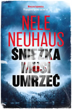 Śnieżka musi umrzeć - ebook - Nele Neuhaus