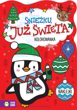 Śnieżku, już święta!. Już święta - Opracowanie Zbiorowe