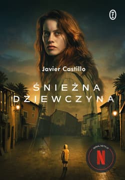 Śnieżna dziewczyna - ebook - Javier Castillo