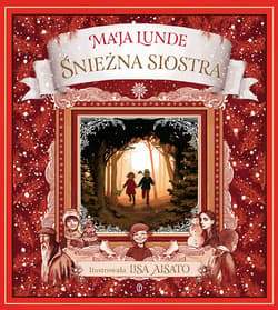 Śnieżna siostra - ebook - Maja Lunde