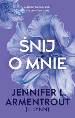 Śnij o mnie - ebook - Jennifer L.  Armentrout
