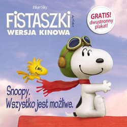 Snoopy Wszystko jest możliwe! - Charles M. Schulz