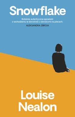 Snowflake - ebook - Louise Nealon