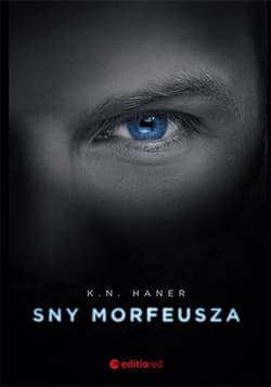 Sny Morfeusza - ebook - K.N. Haner