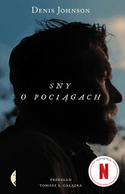 Sny o pociągach - ebook - Denis Johnson