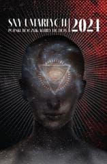 Sny umarłych 2024. Polski rocznik weird fiction - Praca zbiorowa