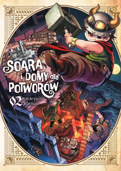 Soara i domy dla potworów. Tom 2 - Hidenori Yamaji