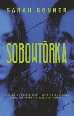 Sobowtórka - Sarah Bonner