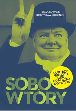Sobowtóry - ebook - Przemysław Słowiński, Teresa Kowalik