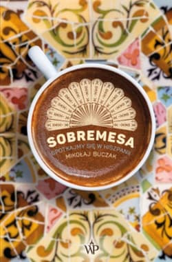 Sobremesa Spotkajmy się w Hiszpanii