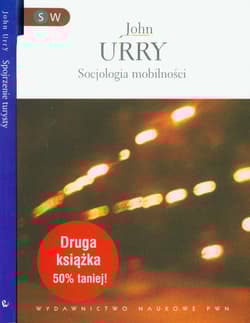 Socjologia mobilności / Spojrzenie turysty Pakiet